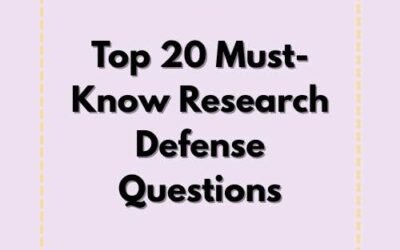 Top 20 Must Know Research Defense Questions