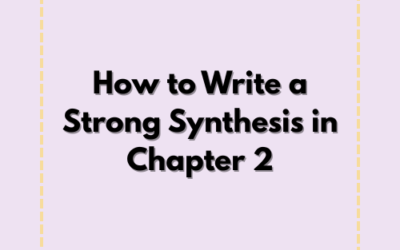 How to Write a Strong Synthesis in Chapter 2