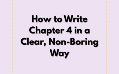 How to Write Chapter 4 in a Clear, Non-Boring Way