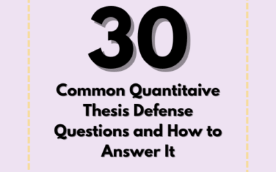 30 Common Quantitative Thesis Defense Questions and How to Answer It